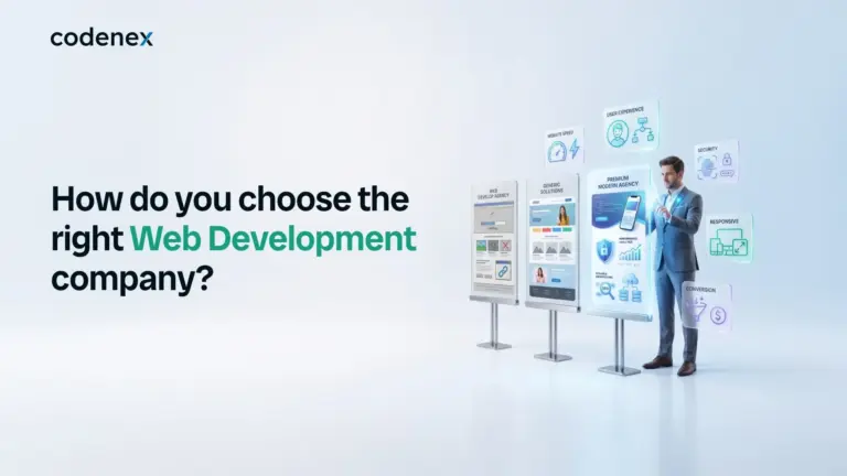 How Do You Choose the Right Web Development Company?